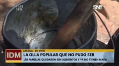 Cerca de 150 familias de asentamiento quedan sin olla popular