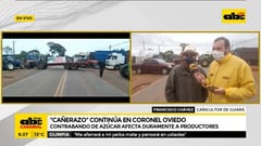 Cañicultores vuelven a protestar en ruta