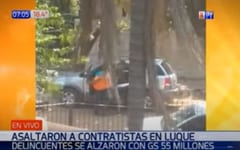 Video muestra robo de G. 55 millones en Luque