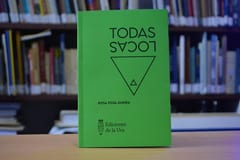 Con lanzamiento del libro “Todas locas” celebran aniversario de editorial  