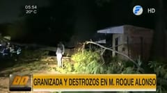 Fuerte granizada y tormenta ocasiona destrozos en Roque Alonso
