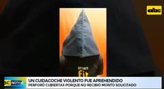 Detienen a “cuidacoches” denunciado por perforar cubiertas