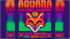 Anuncian la primera edición de Aguará – Festival Nacional