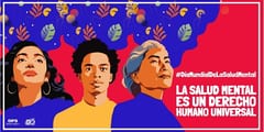 El Día Mundial de la Salud Mental 2023 enfatiza ‘La salud mental como un derecho humano universal’