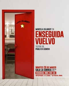 Marcela Gilabert estrena su unipersonal “Enseguida vuelvo”