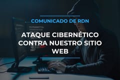 RDN denuncia ataque cibernético tras publicaciones críticas
