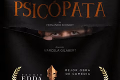 “Psicópata” vuelve a escena tras ganar dos Premios Edda