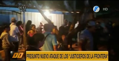 Ataque de “Justicieros de la Frontera” deja dos fallecidos
