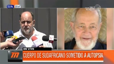 Autopsia confirma identidad del sudafricano, pero no la causa de muerte