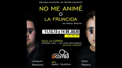 No me animé o la fruncida: Comedia cordobesa llega a Asunción