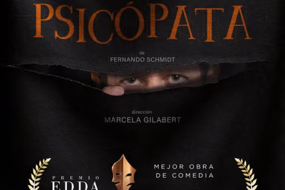 “Psicópata” vuelve a escena tras ganar dos Premios Edda