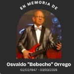 Murió Osvaldo “Bebecho” Orrego, fundador de la gran orquesta “Los Orrego”